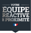 Votre équipe réactive de proximité